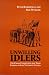 Unwilling Idlers: The Urban...