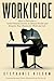 Workicide: How to Overcome ...