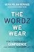 The Wordz We Wear by Vera Gervais The Wordz We Wear by Vera Gervais