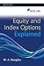 Equity and Index Options Explained: A Traders Perspective (Wiley Trading) by W. A. Beagles (17-Apr-2009) Hardcover