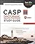 CASP CompTIA Advanced Security Practitioner Study Guide: (Exam CAS-001) (Comptia Study Guide) Stg Edition by Gregg, Michael, Haines, Billy published by John Wiley & Sons (2012)