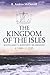 Kingdom of the Isles: Scotland's Western Seabord c. 1100-c. 1336 (Scottish Historical Review Monographs) by R. Andrew McDonald (2011-08-01)