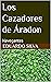 Los Cazadores de Áradon: Na...