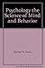 Psychology the Science of M...