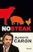 NO STEAK by AYMERIC CARON