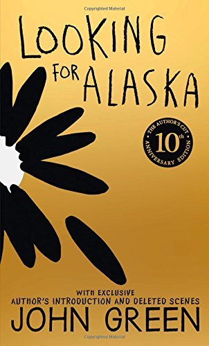 Looking For Alaska by John Green