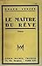 Le maitre du reve