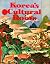 Korea's Cultural Roots by J...