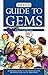 Guide to Gems (Firefly Pocket series) by Oldershaw, Cally (2009) Paperback