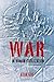 [War in Human Civilization]...