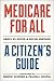 Medicare for All: A Citizen...