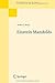 Einstein Manifolds (Classics in Mathematics) [Paperback] [2007] (Author) Arthur L. Besse