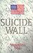 Suicide Wall by Alexander Paul (1996-12-08)