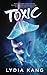 Toxic