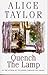 Quench the Lamp by Alice Taylor (1990-05-03)