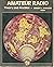 Amateur Radio, Theory and P...