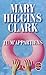 Tu m'appartiens de Mary Higgins Clark ( 5 janvier 2000 )