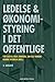 Ledelse & økonomistyring i det offentlige by Tor Busch
