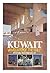 Kuwait: Vanguard of the Gulf