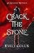 Crack the Stone