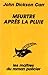Meurtre après la pluie