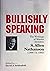 Bullishly Speaking by S. Allen Nathanson