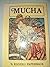 Mucha by Alphonse Marie Mucha (1977-05-03)
