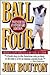 Ball Four 20th (twentieth anniversary edition) paperback by Jim Bouton