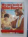 My Own Book of Bible Stories