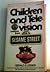 Children and Television: Le...