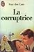 La corruptrice