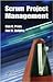 Scrum Project Management 1st (first) edition Text Only