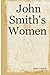 John Smith's Women