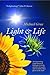 Light and Life by Michael Gross (2003-04-10)