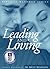 Leading and Loving, Study G...