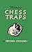 Winning Chess Traps 300 Ways to Win in the Opening by Irving Chernev (2013-01-23)