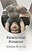 Paranormal Presence