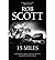 [ 15 Miles - Greenlight ] By Scott, Rob ( Author ) [ 2011 ) [ Paperback ]