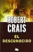 El desconocido by Robert Crais