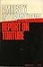 Report on Torture