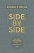 Side by Side by Edward T. Welch Side by Side by Edward T. Welch