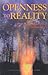 Openness to Reality: Essays...