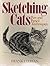 Sketching Cats: Pen and Pen...