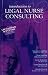 Introduction to Legal Nurse Consulting