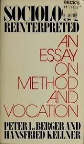 Sociology Reinterpreted: An Essay on Method and Vocation (Paperback)