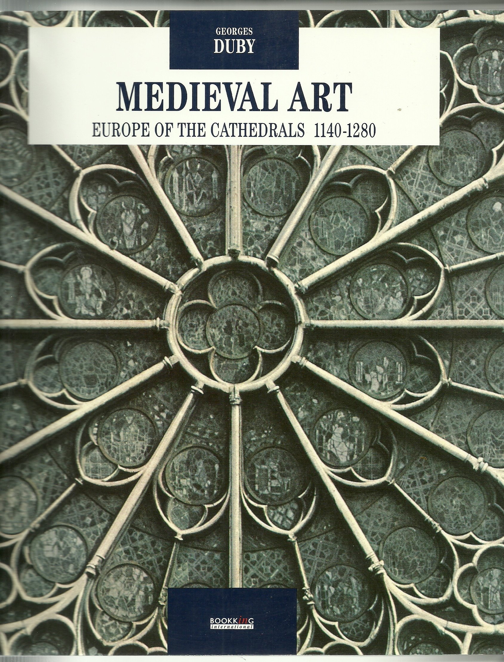 Medieval Art: Europe of the Cathedrals (Paperback)