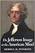 The Jefferson Image in the American Mind