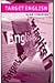 Target English Teacher's Book by A.R.B. Etherton