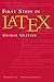 First Steps in LaTeX by George Grätzer (1999-10-01)