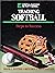 Teaching Softball by Diane L. Potter